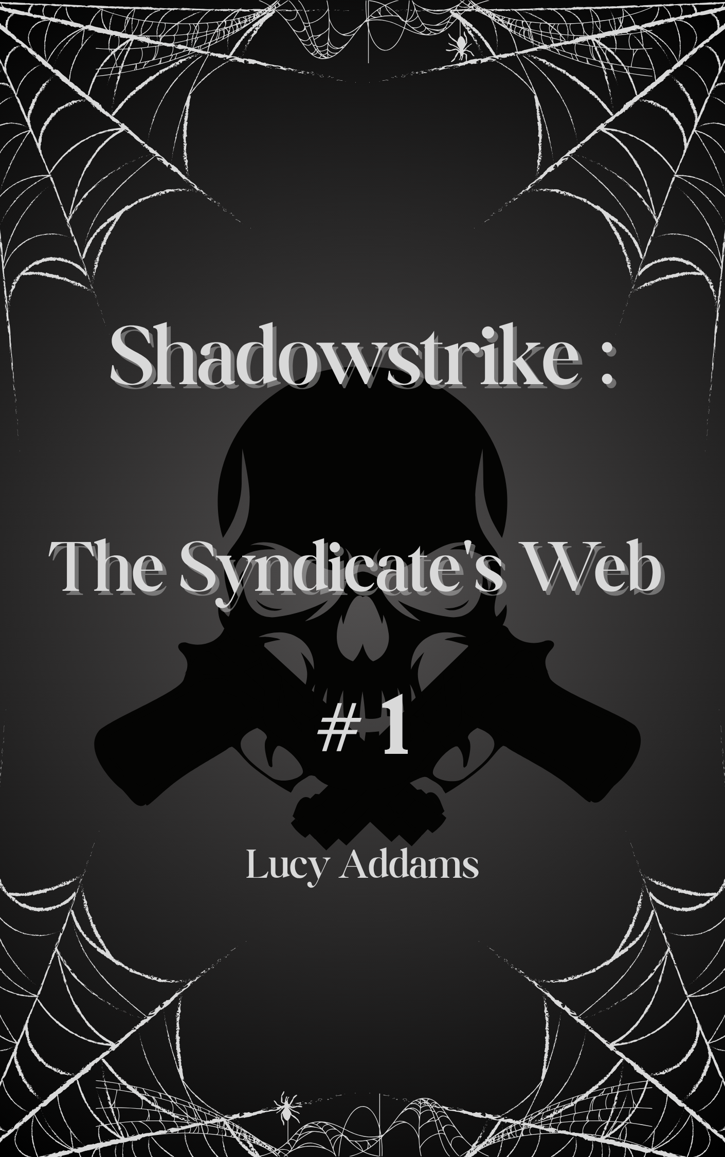 Shadowstrike: The Syndicate's Web #1 cover